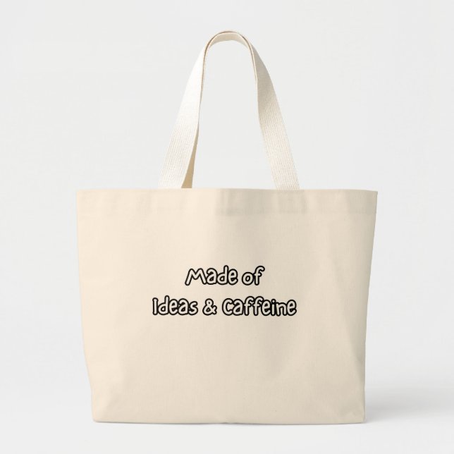 Bolso De Tela Gigante made of ideas & caffeine (Frente)
