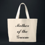 Bolso De Tela Gigante "Madre tote enorme del novio"<br><div class="desc">¡La " madre tote enorme del novio" hace un gran regalo! La fuente y el color de la fuente pueden ser cambiados.</div>