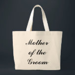 Bolso De Tela Gigante "Madre tote enorme del novio"<br><div class="desc">¡La " madre tote enorme del novio" hace un gran regalo! La fuente y el color de la fuente pueden ser cambiados.</div>