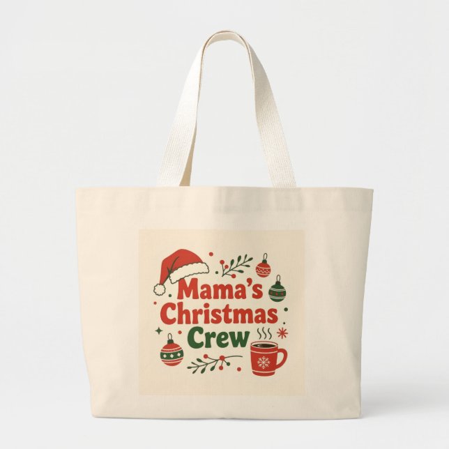 Bolso De Tela Gigante Mama Christmas crew (Frente)