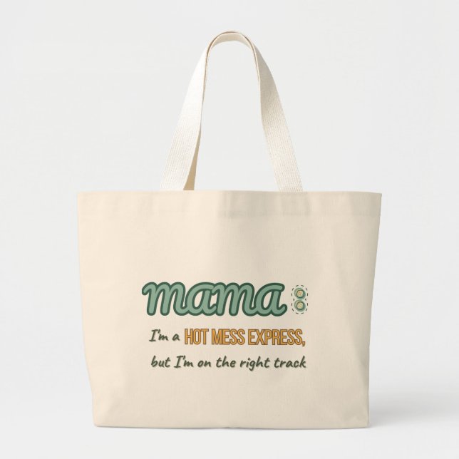 Bolso De Tela Gigante MaMa Express de Hot Mess (Frente)