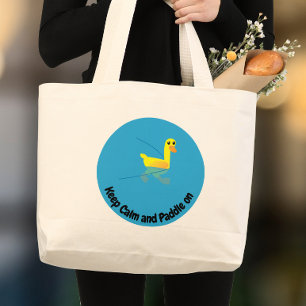 Bolso De Tela Gigante Mantén la Calma y Sigue Remando Patitos Motivacion