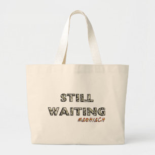 Bolso De Tela Gigante Mashiach.png todavía que espera