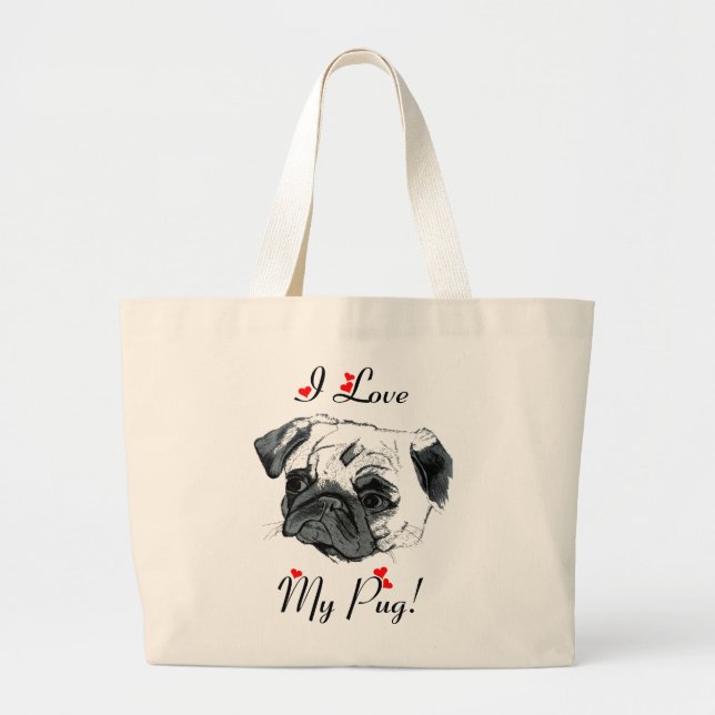 Bolso De Tela Gigante ¡Me Encanta Mi Pug! Cuto (Frente)