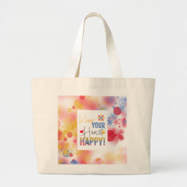Bolso De Tela Gigante Mensaje - mantén tu corazón feliz