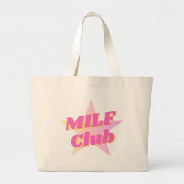 Bolso De Tela Gigante MILF Club Día de la Madre