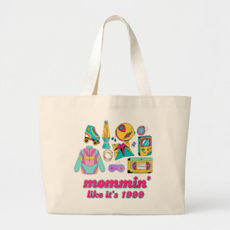 Bolso De Tela Gigante Mommin' Like It's 1999 - Funny Y2K Mom Gift