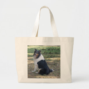 Bolso De Tela Gigante Muéstrame un Collie, te mostraré una sonrisa...