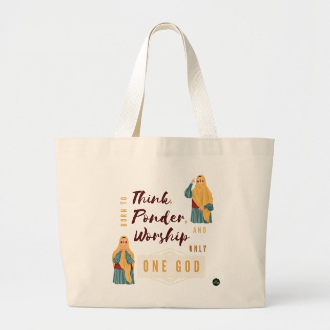 Bolso De Tela Gigante "Nacido para pensar, reflexionar y adorar a un Dio (Frente)