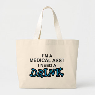 Bolso De Tela Gigante Necesite una bebida - Asst médico