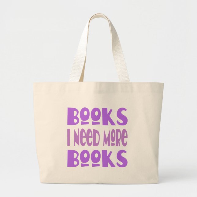 Bolso De Tela Gigante Necesito más libros (Frente)