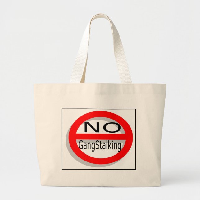 Bolso De Tela Gigante Ningún Gangstalking (Frente)