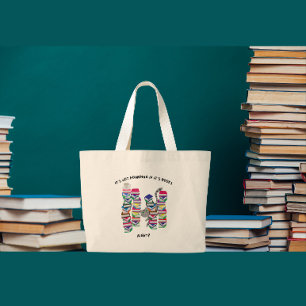 Bolso De Tela Gigante No es acumular si son libros, ¿verdad?