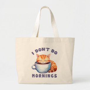 Bolso De Tela Gigante No hago mañanas - un gato Naranja con café.