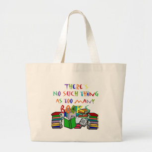 Bolso De Tela Gigante ¡No hay tal cosa como tantos libros!