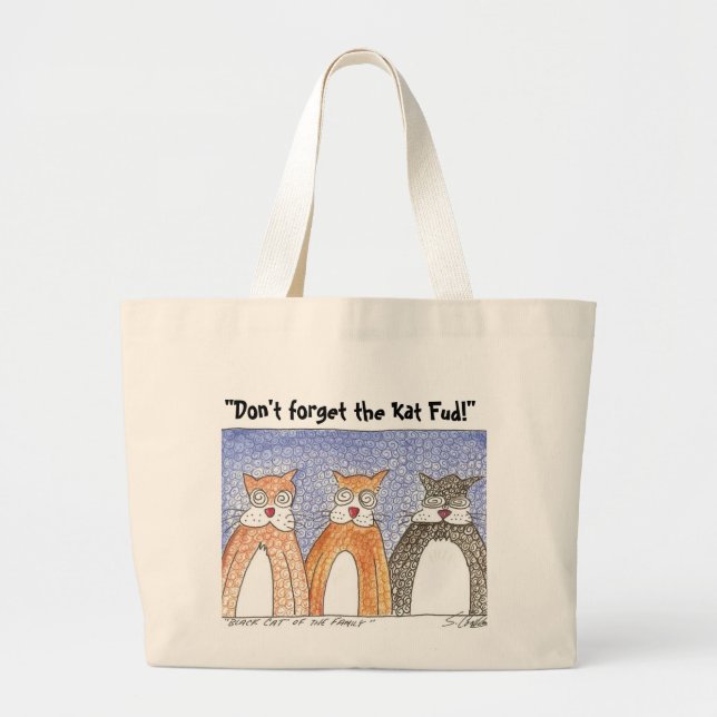 Bolso De Tela Gigante ¡"No olvide el Kat Fud! " (Frente)