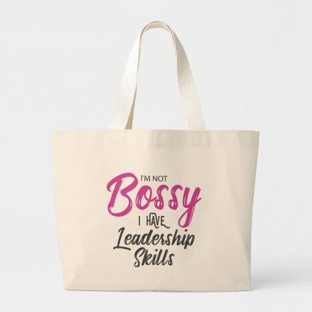 Bolso De Tela Gigante No soy mandón yo tengo habilidades de la dirección (Frente)