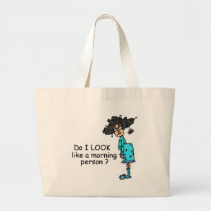 Bolso De Tela Gigante No una persona matutina