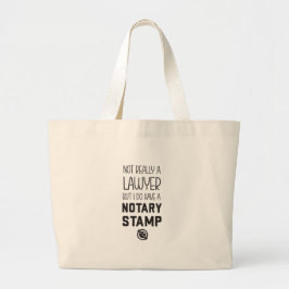 Bolso De Tela Gigante Not a Lawyer Notary Public Tote Bag