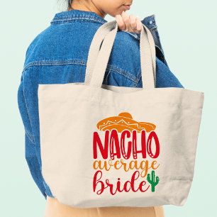 Bolso De Tela Gigante Novia Nacho Promedio Sombrero Español Divertida Bo