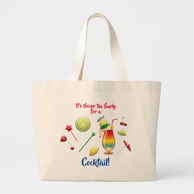 Bolso De Tela Gigante Nunca demasiado temprano Siempre es el momento de  (Frente)