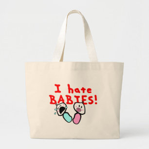 Bolso De Tela Gigante ¡Odio bebés!