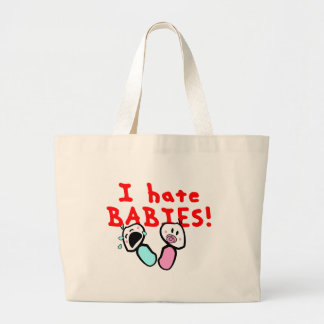 Bolso De Tela Gigante ¡Odio bebés!