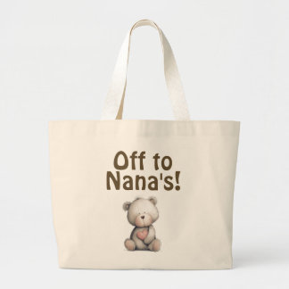 Bolso De Tela Gigante Off to Nana's! Tote bag