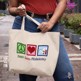 Bolso De Tela Gigante Oficina de Phlebotomist Peace Love Phlebotomy