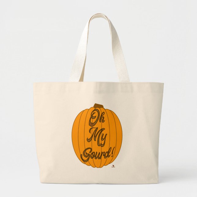 Bolso De Tela Gigante Oh My GourFall Personalizado Motto (Frente)