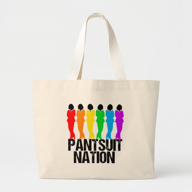 Bolso De Tela Gigante Pantsuit Nation Rainbow Women (Frente)