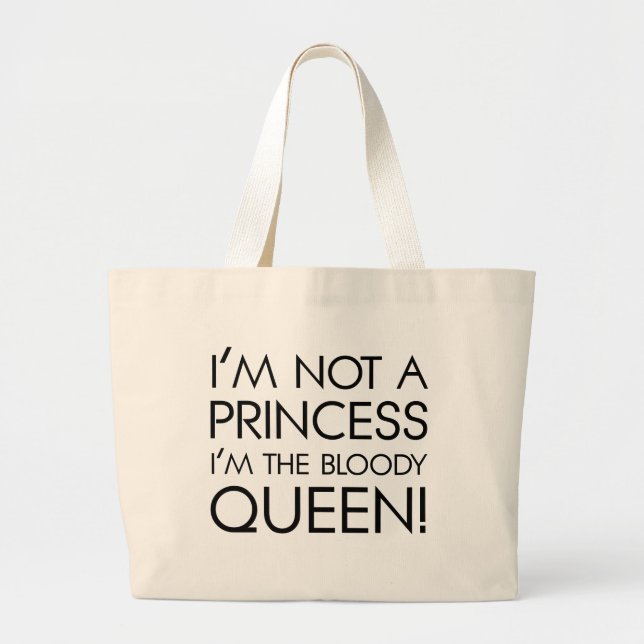 Bolso De Tela Gigante Pare el llamar de mí princesa: ¡Soy la reina (Frente)