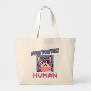 Bolso De Tela Gigante Patético humano - Gracioso diseño de gato