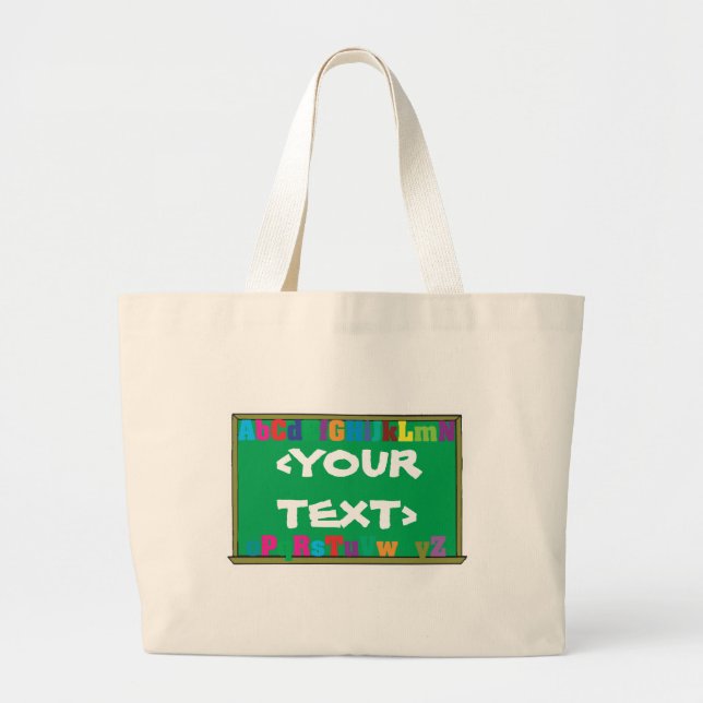 Bolso De Tela Gigante Personalizable Chalkboard,<YOURTEXT> (Frente)