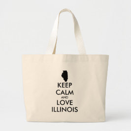 Bolso De Tela Gigante Personalizable MANTENER LA CALMA Y AMAR A ILLINOIS