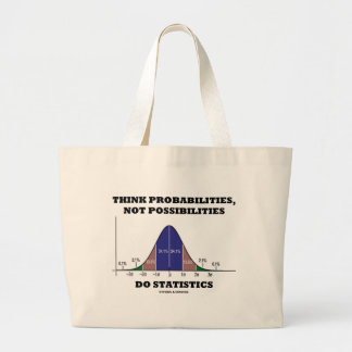 Bolso De Tela Gigante Piense las probabilidades, no estadísticas de las