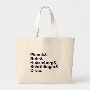 Bolso De Tela Gigante Planck y Bohr y Heisenberg y Schrödinger y Dirac