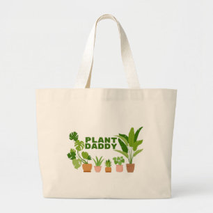 Bolso De Tela Gigante Plant Daddy Large Tote Bag