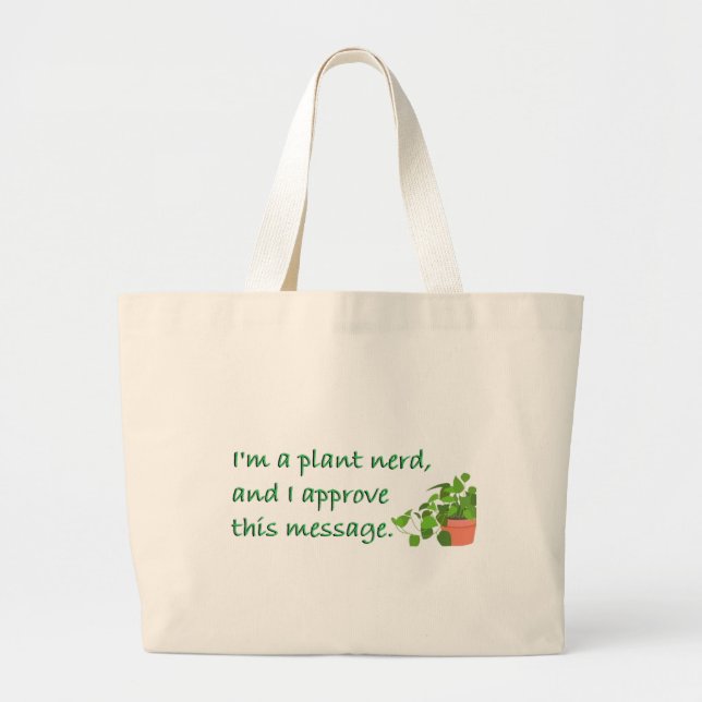 Bolso De Tela Gigante PLANT NERDS.... carry my stuff!  (Frente)