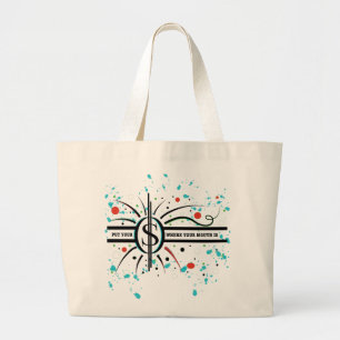 Bolso De Tela Gigante Ponga su dinero donde su boca es CITA