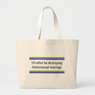 Bolso De Tela Gigante Prefiero destruir el matrimonio heterosexual
