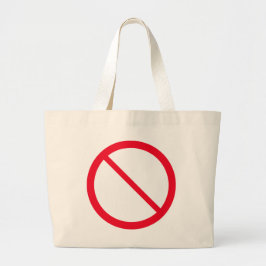 Bolso De Tela Gigante Prohibición general Rótulo de contragolpe Jumbo Bo
