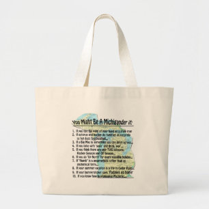 Bolso De Tela Gigante Puede ser un Michigander si: