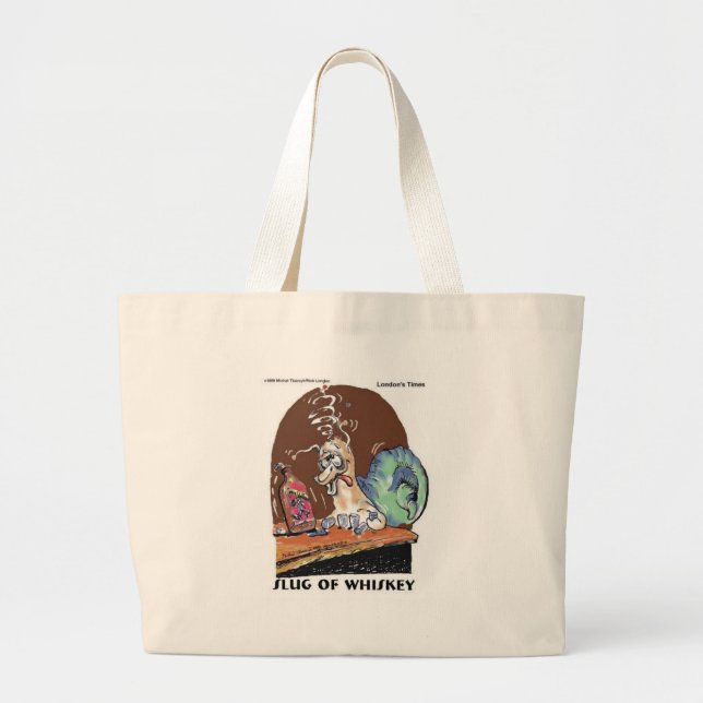 Bolso De Tela Gigante Puta De Whiskey Graciosos Regalos De Snail Y Tees (Frente)