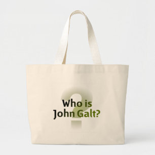 Bolso De Tela Gigante ¿Quién es Juan Galt?