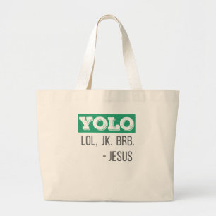Bolso De Tela Gigante Regalo cristiano YOLO LOL JK BRB Jesus Gift