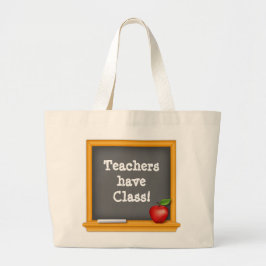 Bolso De Tela Gigante Regalo perfecto - ¡Los profesores tienen clase!