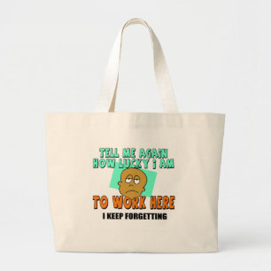 Bolso De Tela Gigante Regalos divertidos de las camisetas del trabajo