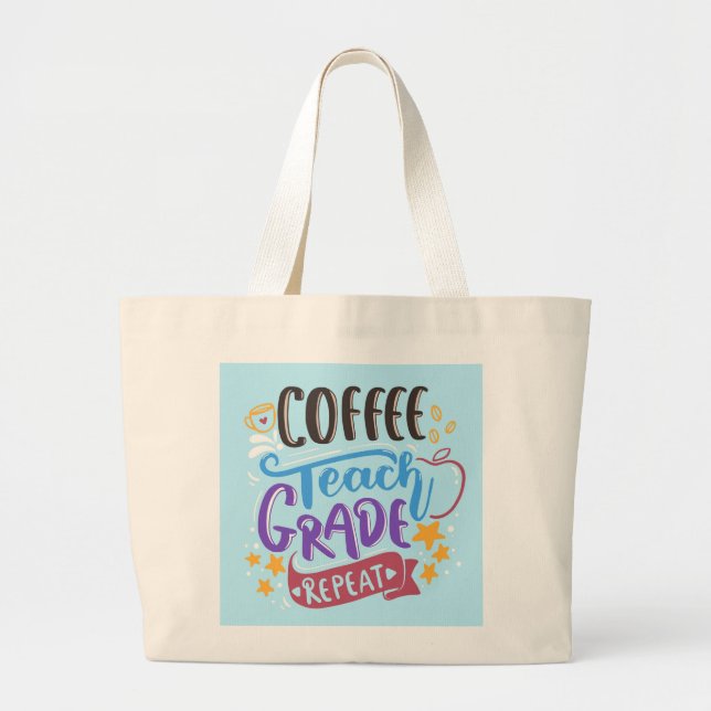 Bolso De Tela Gigante Repetición de Grado de Educación para Café (Frente)