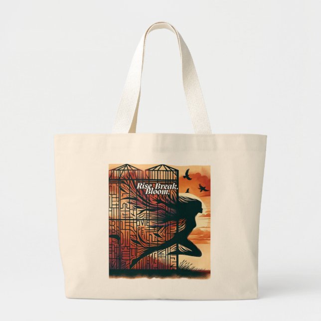 Bolso De Tela Gigante Rise Break Bloom – Powerful quote art for blooming (Frente)